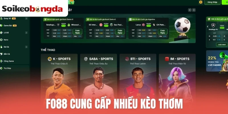 Soi kèo bóng đá 79 Fo88 sở hữu tỷ lệ kèo bóng đá hấp dẫn